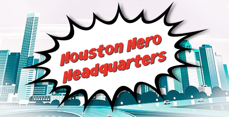 Houston Hero Headquarters